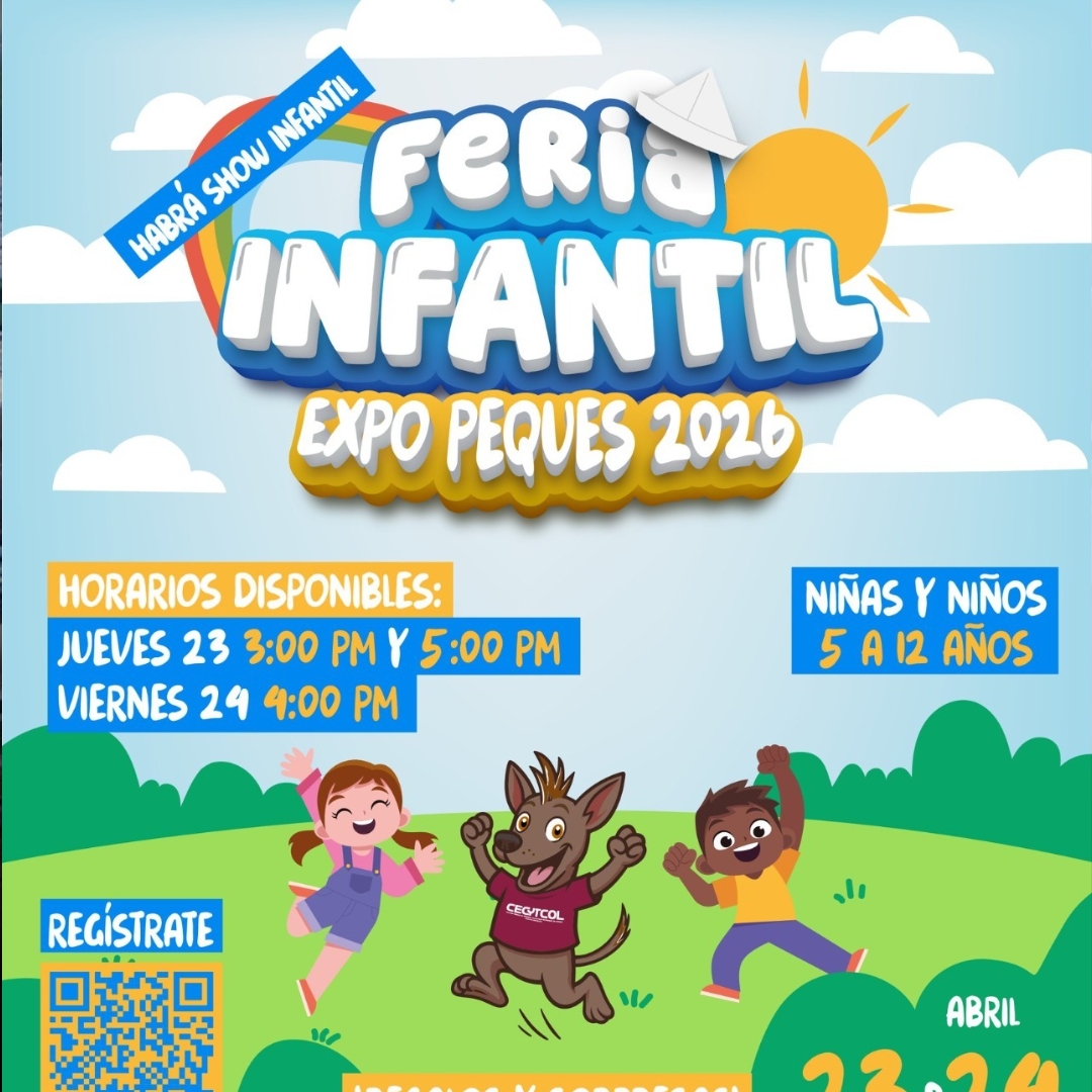 Gobierno del Estado de Colima invita a niñas y niños a vivir la ciencia en la Feria Infantil Expo Peques 2026